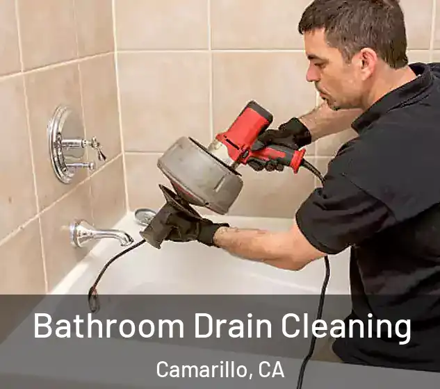  Bathroom Drain Cleaning Camarillo, CA
