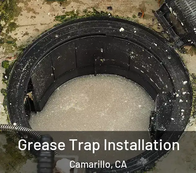  Grease Trap Installation Camarillo, CA