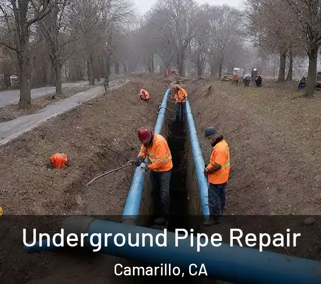  Underground Pipe Repair Camarillo, CA